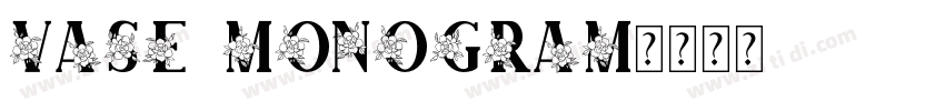 vase monogram字体转换